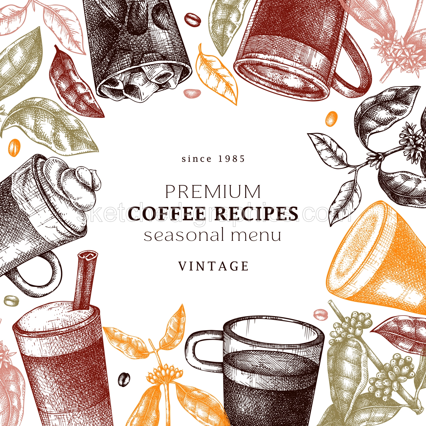 Hand-sketched coffee square card design. With vector sketches of aromatic drinks in mugs and glasses. With botanical coffee plants, leaves and beans in vintage style. Vector beverages frame design Illustration